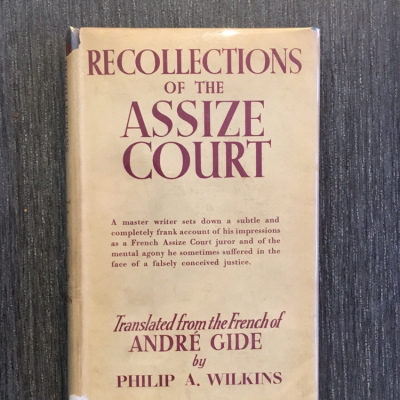 Andre Gide - Recollections of the Assize Court