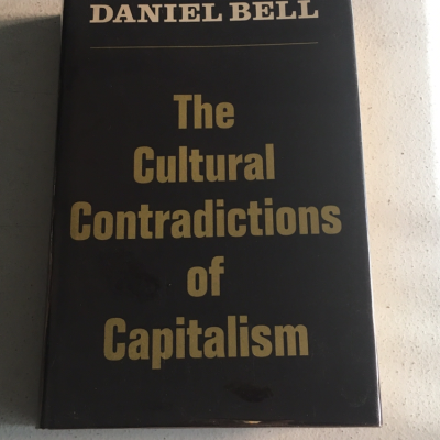 Cultural Contradictions of Capitalism - Daniel Bell