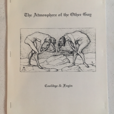 Clark Coolidge / Larry Fagin - The Atmosphere of the Other Guy (signed and numbered)